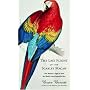 The Last Flight of the Scarlet Macaw: One Woman's Fight to Save the World's Most Beautiful Bird