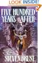 Five Hundred Years After