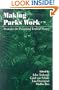 Making Parks Work: Strategies for Preserving Tropical Nature
