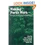 Making Parks Work: Strategies For Preserving Tropical Nature