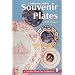 A Collector's Guide to Souvenir Plates