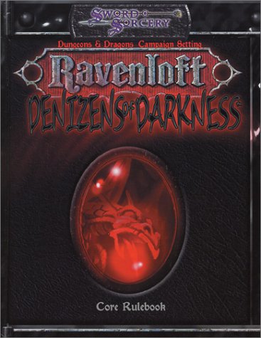 Denizens of Darkness (d20 3.0 Fantasy Roleplaying, Ravenloft)