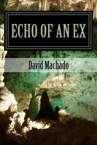 Echo Of An Ex