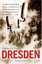 Dresden: Tuesday, February 13, 1945