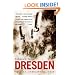 Dresden: Tuesday, February 13, 1945