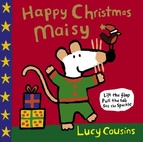 Happy Christmas, Maisy