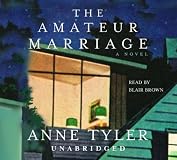 The Amateur Marriage: A Novel