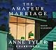 The Amateur Marriage: A Novel