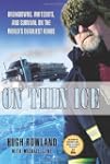 On Thin Ice: Breakdowns, Whiteouts, a...