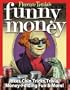 Funny Money