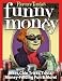 Funny Money