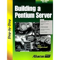 Building a Pentium Server