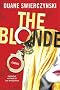 The Blonde The Blonde