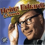 Heinz Erhardt and Freunde