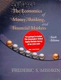 The Economics of Money, Banking, and Financial Markets, 6th Edition with The Economist Global Banking Survey