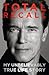 Total Recall: My Unbelievably True Life Story (Thorndike Press Large Print Nonfiction)