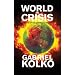 World in Crisis: the End of the American Century