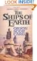 The Ships of Earth: Homecoming: Volume 3