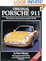 Original Porsche 911: The Guide to All Production Models, 1963-98 (Original Series)