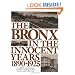 The Bronx in The Innocent Years (Life in The Bronx Series)