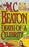 Death of a Celebrity (Hamish Macbeth Mysteries (Paperback))