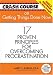Search : Crash Course: Getting Things Done Now: 17 Proven Principles for Overcoming Procrastination (Crash Course (J. Countryman))