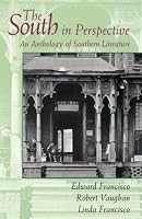 The South in Perspective: An Anthology of Southern Literature