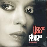 i love you by diana ross