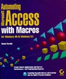 Automating Microsoft Access Databases for Windows 95 with Macros