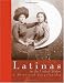 Search : Latinas in the United States: A Historical Encyclopedia (3 volume set)