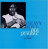 Ike Quebec -  Heavy Soul