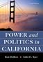 Power And Politics In California- (Value Pack w/MySearchLab) (9th Edition)