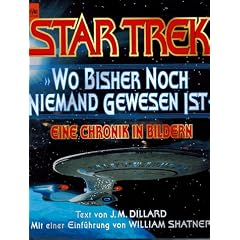 Star Trek, Wo bisher noch niemand gewesen ist - Eine Chronik in Bildern
