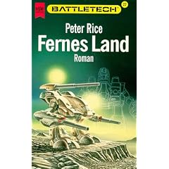 Battletech 22: Fernes Land