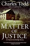 A Matter of Justice: An Inspector Ian Rutledge Mystery (Inspector Ian Rutledge)