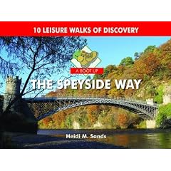 A Boot Up the Speyside Way