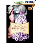 The Lost Art of Keeping Secrets by  Eva Rice