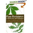 Plant Resistance to Herbivores and Pathogens: Ecology, Evolution, and Genetics by  Robert S. Fritz and Ellen L. Simms