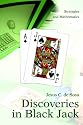 Discoveries in Black Jack: Strategies and Mathematics