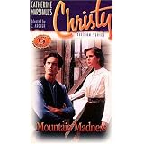 Mountain Madness:  Christy Series #9