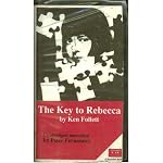 The Key To Rebecca, By Ken Follett, Unabridged Narration By Peter Fernandez On 9 Cassettes, 11.5 Hours book cover