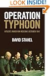 Operation Typhoon: Hitler's March on...