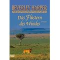 Das Fl�stern des Windes: Roman