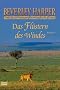 Das Fl�stern des Windes: Roman