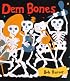 Dem Bones