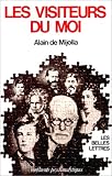 Les Visiteurs du moi : Fantasmes d\'identification