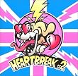 HEART BREAK #2