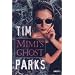 Mimi's Ghost: A Novel