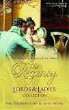 The Regency Lords and Ladies Collection: 2