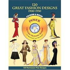 120 Great Fashion Designs, 1900-1950, CD-ROM and Book (Dover Pictorial Archives)